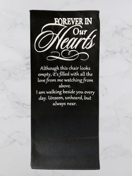 Forever in Our Hearts Black Remembrance Keepsake Memorial Chair Banner