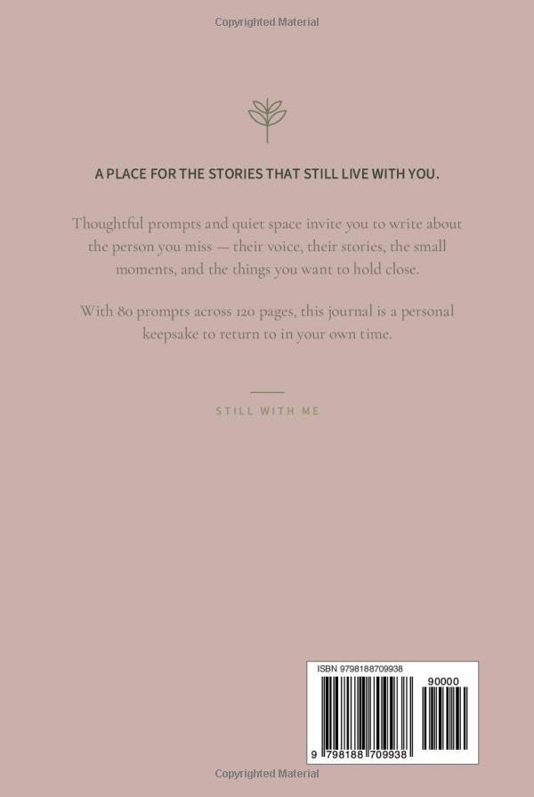Still With Me – For the Loss of a Wife: A Guided Grief & Remembrance Journal with Prompts