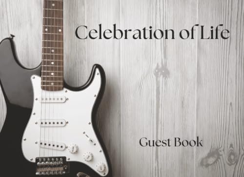 Celebration of Life Guest Book-Guitar-Themed-Strings of Memory: Capture Messages and Memories in Honor of a Musical Life That Touched Many Hearts