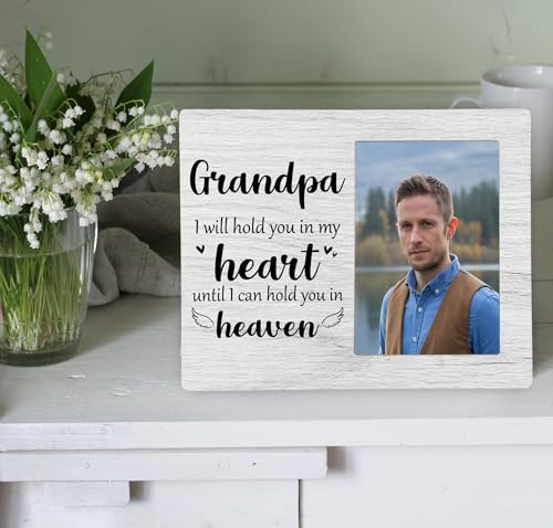 Grandpa Memorial Picture Frame, I Will Hold You in My Heart Remembrance Wooden Photo Frame Gifts for Loss of Grandpa, 4x6 inch Photo - style: Grandpa Memorial Remembrance