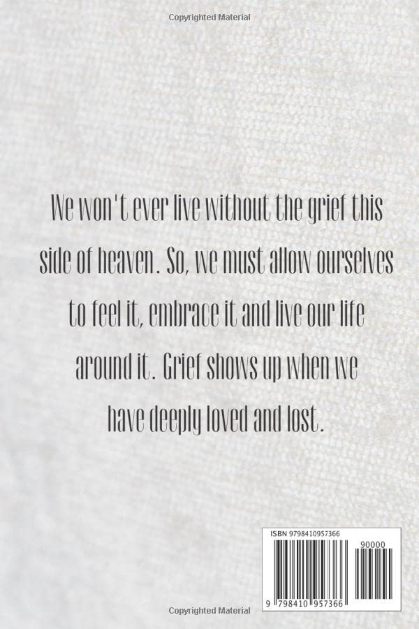Grief Journal: Letters to My Loved One
