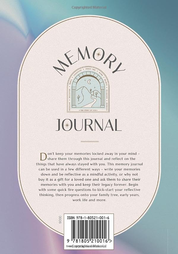 Memory Journal: A practical and interactive way to record your thoughts & memories