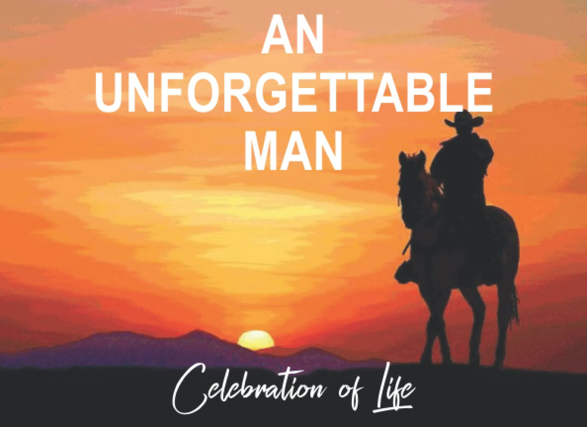 Guest Book for Funeral Celebration of Life: An Unforgettable Man Funeral Visitation Book, Memorial Service Guest Book Butterfly, Funeral Guest Books ... Life, Cowboy sunset , Memorial Service Guest
