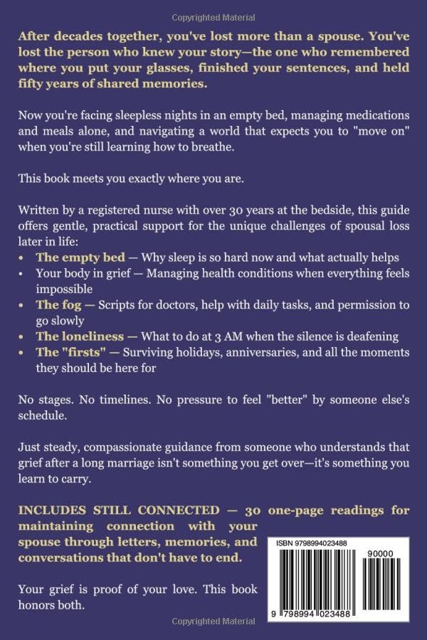 Grief & Loss for Seniors: Losing Your Spouse: Compassionate Guidance for Widows & Widowers: Get Through Sleepless Nights, Daily Tasks, and Health Changes—At Your Own Pace