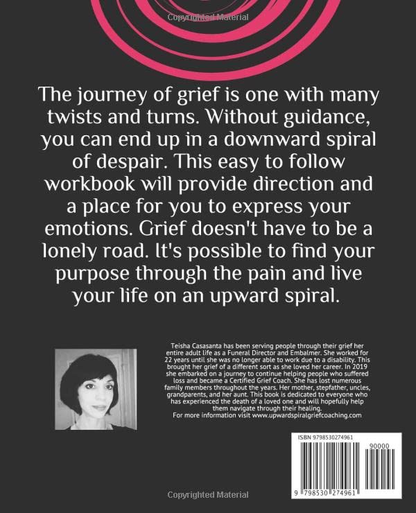 An Upward Spiral Grief Workbook and Journal