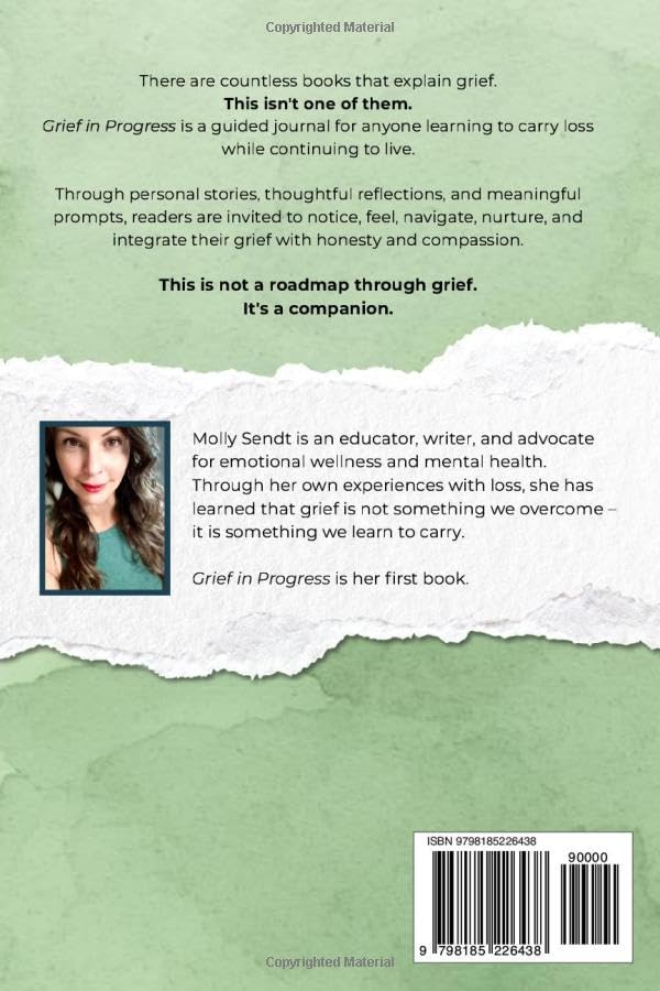 GRIEF in Progress: A Guided Journal for Anyone Learning to Carry Loss While Continuing to Live