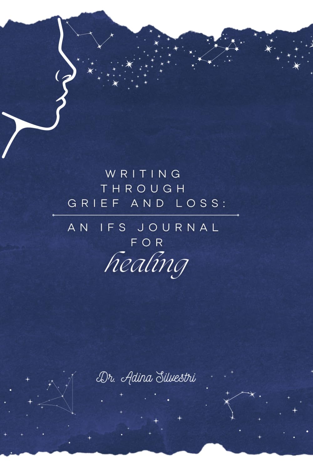 Writing Through Grief and Loss: An IFS Journal for Healing