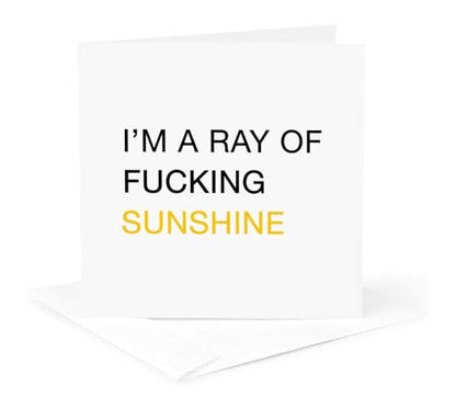 3dRose Im A Ray Of Fucking Sunshine 1 Greeting Card with envelope