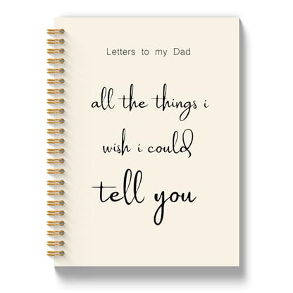 Grief Journal for Loss of Father, Memorial Gifts Notebooks for Note Taking, Loss of Father Sympathy Gift, Letters to My Dad Spiral Notebook 5.5x8.3 Inch - color: To Dad White