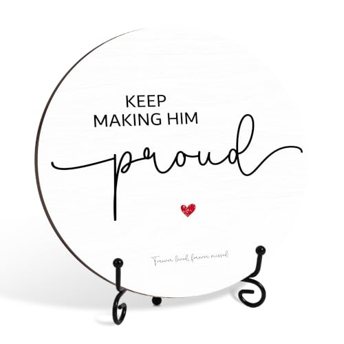 Memorial Gifts for Loss of Father, Keep Making Him Proud Sympathy Gift Bereavement Plaque with Iron Stand, Remembrance Keepsake Table Decor for Loss of Dad Grandfather- B08 - color: White Keep Making Him Proud