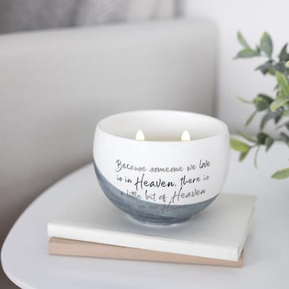 Pavilion Gift Company - Someone We Love is in Heaven, There is A Little Bit of Heaven in Our Home - 15oz Soy Wax Candle in Ceramic Vessel in Memory Loss of Loved One Remembrance Bereavement Gift