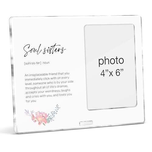 Soul Sisters Picture Frame Gifts for Sister Besties Best Friend Birthday Christmas, Soul Sisters Definition Acrylic Photo Frames, Photo 4 x 6 Inches - color: D-Soul Sisters