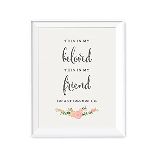 Andaz Press Biblical Wedding Signs, Floral Roses Print, 8.5-inch x 11-inch, This is my beloved and this is my friend, Song of Solomon 5:16, Bible Quotes, 1-Pack, Unframed - color: Biblical This is My Friend