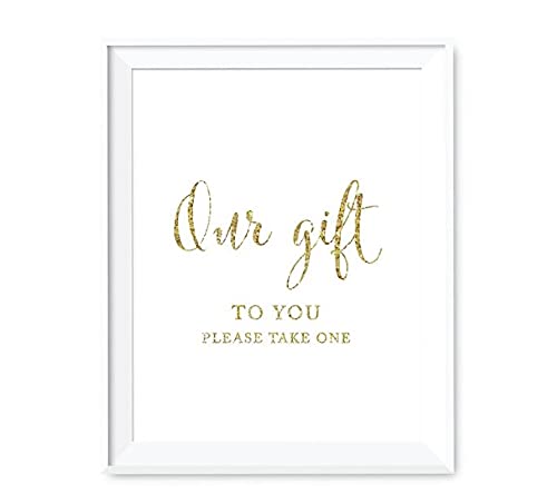 Andaz Press Wedding Party Signs, Gold Glitter Print, 8.5x11-inch, Our Gift to You Please Take One Party Favors Table Sign, 1-Pack, Not Real Glitter - color: Activity Favors Our Gift To You