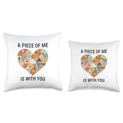 A Piece of Me is with You Memorial Gift Throw Pillow - size: 18x18