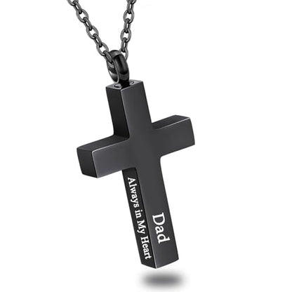 Cross Urn Necklace for Ashes for Men Women Cremation Jewelry Urns Locket Pendant Ashes Holder Memorial Jewelry-Always in My Heart - color: Black Dad