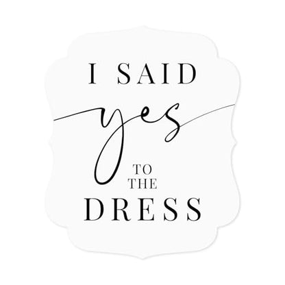 Classic I Said Yes To The Dress Sign / 10" x 12" Chic Black And White Wedding Boutique Sign/Plastic Special Event Dress Photo Prop/Made In The USA - color: Classic, style: Yes to the Dress