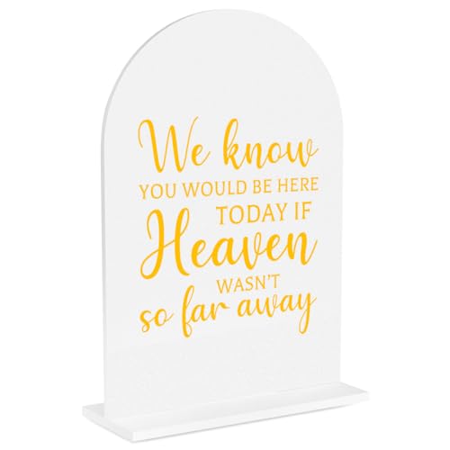 Wedding Memorial Sign，Heaven Wasn't So Far Away Sign，Weddings Supplies 5x7 Inch, Wedding Decor Loving Memory Sign for Ceremony And Reception，Arch Acrylic Table Signs for Wedding, Anniversary White - color: GoldHeaven