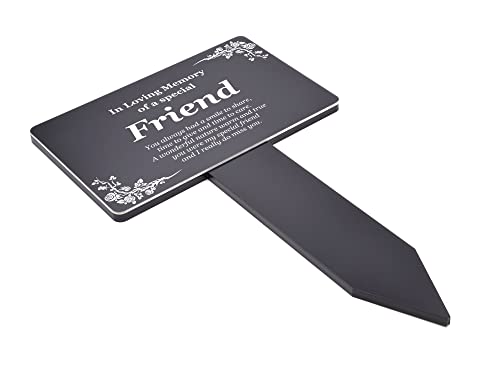 Friend Memorial Remembrance Plaque Stake - Black, Waterproof, Outdoor, Grave Marker, Tribute, Plant Marker (Black)