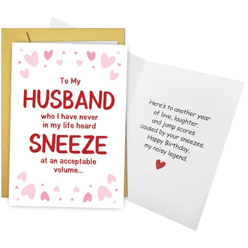 Funny Husband Birthday Card from Wife, Humor Birthday Card for Husband from Wife, The Loudest Sneezer, Who I Have Never in My Life Heard Sneeze at an Acceptable Volume - color: Loudest Sneezer
