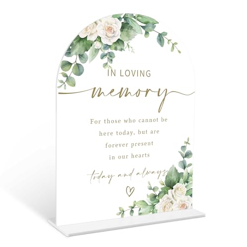 Eucalyptus Rose In Loving Memory Sign, 6 x 8 Inch White Arch Acrylic Wedding Sign with Holder, Wedding Sign for Ceremony and Reception, Wedding Decoration, Wedding Supplies - AM04 - color: Rose In Loving Memory, size: Eucalyptus 6X8IN