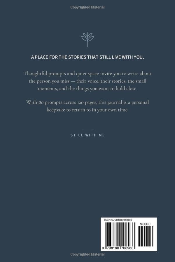 Still With Me – For the Loss of a Husband: A Guided Grief & Remembrance Journal with Prompts