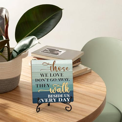 In Loving Memory Gifts for Loss of Loved One, Those We Love Don't Go Away Tabletop Sign, Sympathy Gift Sign, Memorial Quotes Wood Plaque With Iron Stand for Home Office -14