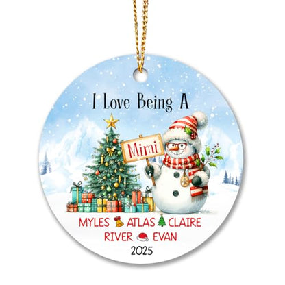I Love Being A Mimi Snowman Ornament, Personalized Grandmother Christmas 2025, Custom Xmas With Grandkids Name, Gift for Grandma Nana From Grandchild - color: I Love Being a Mimi Ornament