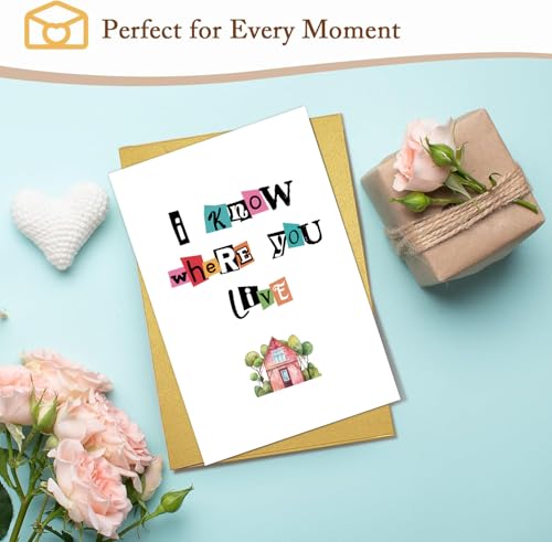 Funny Housewarming Card, Snarky New Home Congrats Card Gift for Friend Coworker, Moving Away Cards, Celebrating New House Cards - I know where you live - color: #4