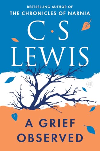 A Grief Observed