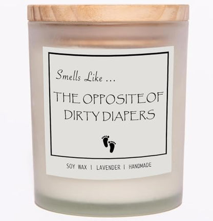 New Mom Gifts, Gender Reveal Gifts, Smells Like The Opposite of Dirty Diapers Candle, Lavender Scented Candle, Natural Soy Wax & Natural Essential Oils - color: Smells Like the Opposite of Dirty Diapers