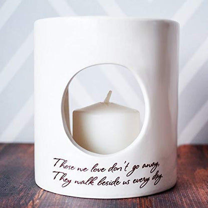 Sympathy Gift, Sympathy Candle, Sympathy Votive - Add Custom Text - Those we Love Don’t go Away, They Walk Beside us Every Day - size: Candle Diffuser - Personalized