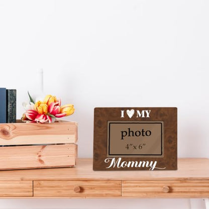 I Love My Mommy Picture Frame, Home Decor Tabletop Display, Mothers Day Gift, Mom Birthday Gifts Wooden Photo Frame Fitting a 4 x 6 Inch Photo - color: I Love My Mommy