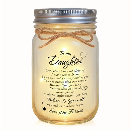 To My Daughter Mason Jar Night Light Gift From Mom Dad - Inspirational Birthday Graduation Encouragement Gifts, LED Table Lamp with Warm Glow - style: To Daughter