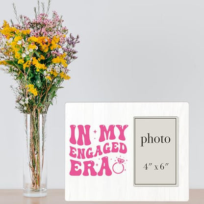 In My Engaged Era Picture Frame, Engagement Gifts for Her Couples, Fiancee Gifts, Future Mrs Gifts for Women Photo Frame for 4 x 6 Inch Photo - color: burlywood