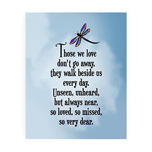 AMERICAN LUXURY GIFTS Those We Love Don't Go Away Dragonfly, 8x10 Unframed | Healing Sympathy Remembrance Wall Decor crafted to read �gallery,� not �printout.� Bereavement Gift Home Office Christian.