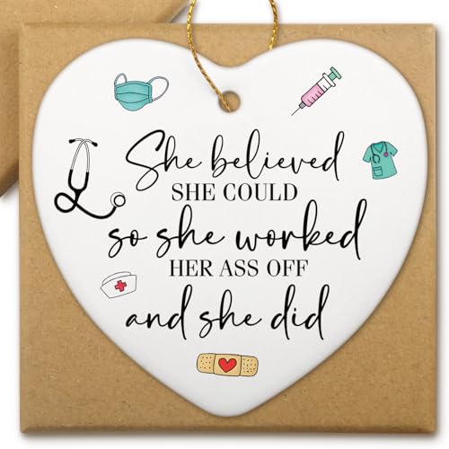 Nurses Week Gifts for Rn She Believed She Could Nurse Practitioner Gifts for Women Thank You Appreciation Graduation Gift Christmas Tree Decorations Ceramic Heart Ornament - color: She Believed She Could