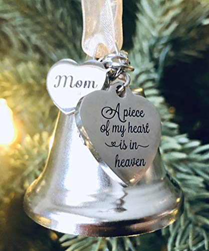 MOM Memorial Christmas Ornament Bell for Loss of Loved One | Sympathy Gift for Loss of Loved one, A Piece of My Heart is in Heaven, Loss of Mother, Christmas Tree Pendant Ornaments - style: MOM