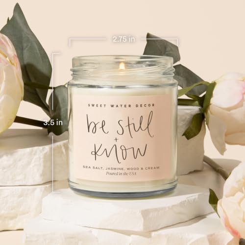 Sweet Water Decor, Be Still and Know, Sea Salt, Jasmine, Cream, and Wood Scented Soy Wax Candle for Home - Christian Candle Gifts for Women - 9oz Clear Jar, 40 Hour Burn Time, Made in the USA - style: Be Still and Know