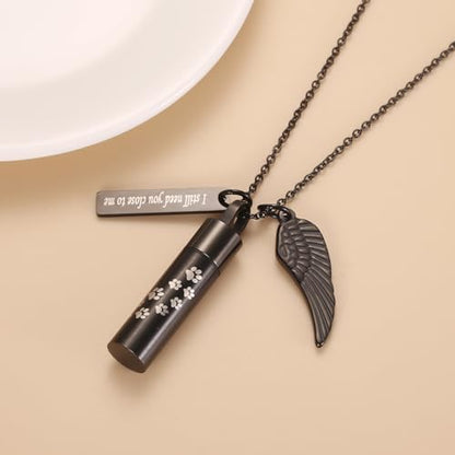 Dog/Cat Paw Print Cylinder Cremation Jewelry For Pet Ashes Keepsake Urn Necklace Women Men Memorial Pendant - I Still Need You Close To Me - color: Black