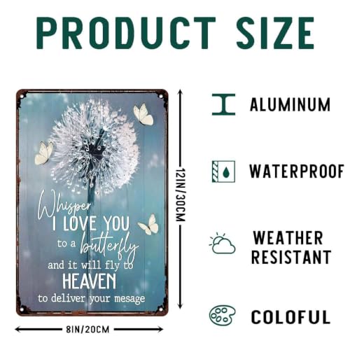 Whisper I Love You To A Butterfly Printed Aluminum Metal Sign, 8X12, Dandelion Butterfly Wall Decor, In Loving Memory Of Loved One Wall Art, For Home, Cemetery, Memorial Gift, Sympathy Gift