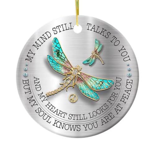 Christmas Dragonfly Memorial Ceramic Ornament | My Mind Still Talks to You, Remembrance Tree Decor, Sympathy Gift for Loss of Loved One, In Loving Memory Keepsake