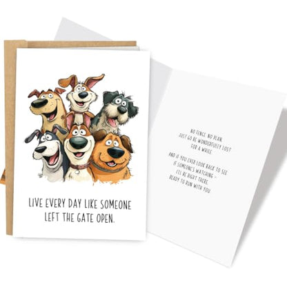 Funny Dog Encouragement Card, Supportive Card for Dog Lover, Inspiration Cards for Friend Daughter Son, Live Every Day Like the Gate is Open - color: Encouragement