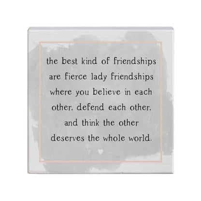 Small Talk Squares Fierce Lady Friendships Sign, Rustic Wooden Plaque, Farmhouse Shelf Sitter, Friendship Gift for Women, 5.25 Inch - color: The Best Kind of Friendships are Fierce Lady Friendships
