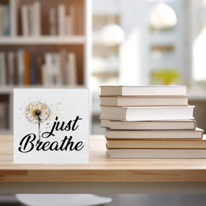 Inspirational Quote Desk Wooden Sign Decor Just Breathe Square Wood Sign | Desk Decoration Positive Dandelion Quotes Wood Block Box for Shelf Home 5 x 5 Inches
