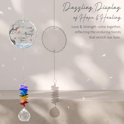Glass Ornament Suncatcher - I am Always with You - Sympathy Gift for Loss of Loved One - Grief Gifts - Heaven Funeral Keepsake - Mother's Day for Mom Dad Grandpa Grandma - color: Always With You