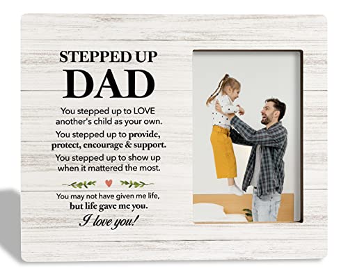 To Stepped Up Dad Photo Frame Gifts, You May Not Have Given me Life but Life Gave Me You, Wooden Picture Frame Gift, Stepdad Photo Gift, Grateful Gift for Bonus Dad, Fathers Day Gift, Adopted Dad Gift - color: Fathers Gift 27