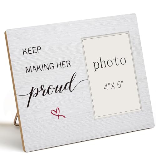 Keep Making Her Proud - Memorial Picture Frame for Loss of Mom, Sympathy Gifts for Mom Grandmother, Remembrance of Mother, Condolence Gifts Wooden Photo Frame (4x6 Inch Photo) - color: memorial-1