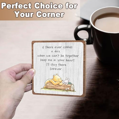 Winnie Friendship Quotes Desk Decor, Heartwarming Gift for Women Men Bestie | Farewell Leaving Gifts for Friends Sister Coworkers, Friendship Keepsake Wood Plaque for Home Office Table Shelf - style: Stay there forever