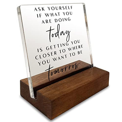 Inspirational Quotes Desk Sign, Motivational Minimalist Decor Art Acrylic Plaque With Wooden Stand Sign Home Office Desk Sign Gift for Women Colleague Friend Cowoker - style: Ask yourself